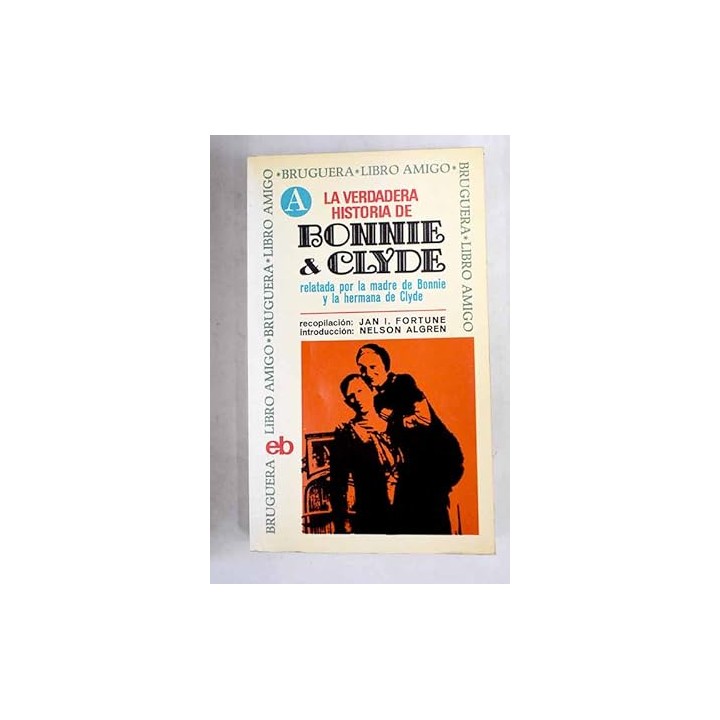 La verdadera historia de Bonnie Clyde relatada por la madre de Bonnie y la hermana de Clyde